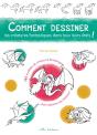 Comment Dessiner Les Creatures Fantastiques Dans Tous Leurs Etats ! - Preview
