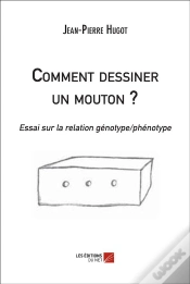 Capa do artigo Comment Dessiner Un Mouton ? Essai Sur La Relation Génotype / Phénotype