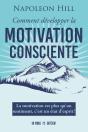 Comment Développer La Motivation Consciente - Preview