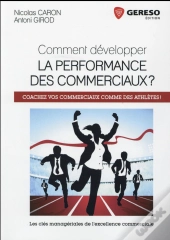 Comment Developper La Performance Des Commerciaux ?