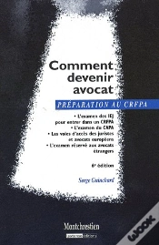 Capa do artigo Comment Devenir Avocat ; Les Examens (6e Édition)