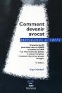 Comment Devenir Avocat ; Préparation Au Crfpa - Preview