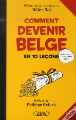 Capa do artigo Comment Devenir Belge En 10 Lecons