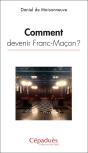 Comment Devenir Franc-Maçon ? - Preview