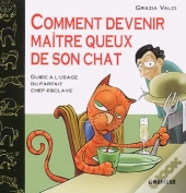 Comment Devenir Maitre-Queux De Son Chat