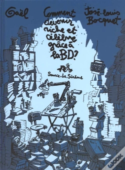 Capa do artigo Comment Devenir Riche Et Celebre Avec La Bd