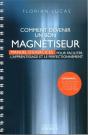Comment Devenir Un Bon Magnetiseur ? - Preview