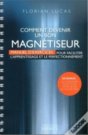 Capa do artigo Comment Devenir Un Bon Magnetiseur ?
