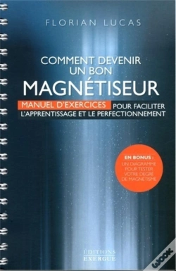 Capa do artigo Comment Devenir Un Bon Magnetiseur ?