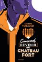 Comment Devenir Un Château Fort - Preview