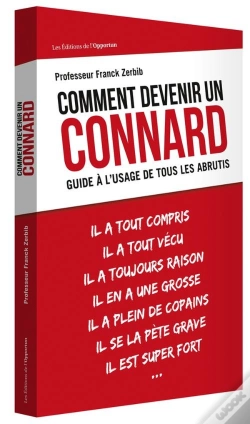 Capa do artigo Comment Devenir Un Connard (Guide A L'Usage De Tous Les Abrutis)