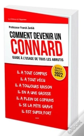 Capa do artigo Comment Devenir Un Connard ; Guide À L
