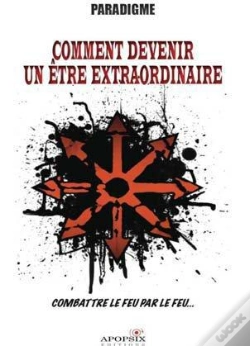 Capa do artigo Comment Devenir Un Etre Extraordinaire