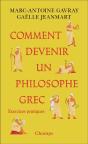Comment Devenir Un Philosophe Grec : Exercices Pratiques - Preview
