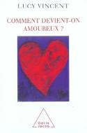 Comment Devient-On Amoureux ?