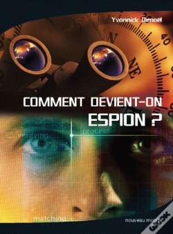 Capa do artigo Comment Devient-On Espion ?