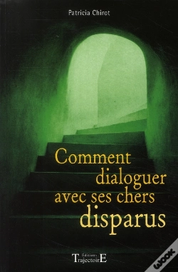 Capa do artigo Comment Dialoguer Avec Ses Chers Disparus