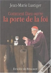 Capa do artigo Comment Dieu Ouvre La Porte De La Foi