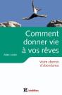 Comment Donner Vie À Vos Rêves ; Votre Chemin D'Abondance - Preview