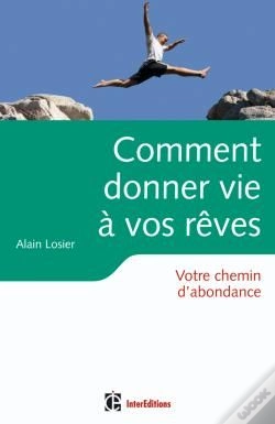 Capa do artigo Comment Donner Vie À Vos Rêves ; Votre Chemin D'Abondance