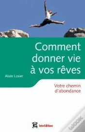 Capa do artigo Comment Donner Vie À Vos Rêves ; Votre Chemin D