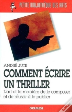 Capa do artigo Comment Ecrire Un Thriller
