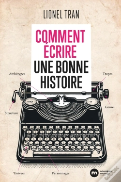 Capa do artigo Comment Écrire Une Bonne Histoire