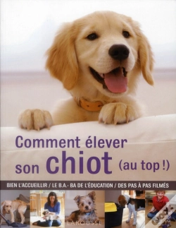 Capa do artigo Comment Elever Son Chiot (Au Top !)