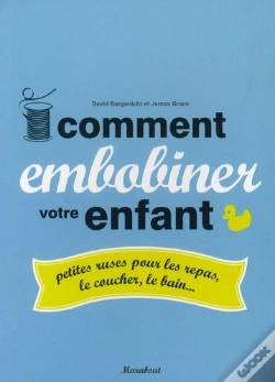 Capa do artigo Comment Embobiner Votre Enfant