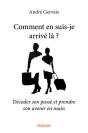 Comment En Suis-Je Arrive La ? - Preview