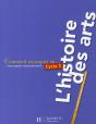 Comment Enseigner En...; Cycle 3 ; L'Histoire Des Arts - Preview