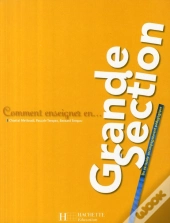 Comment Enseigner En...; Grande Section (Édition 2008)
