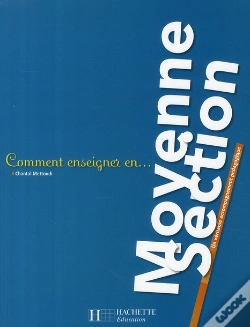 Capa do artigo Comment Enseigner En...; Moyenne Section (Édition 2008)