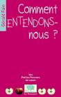 Comment Entendons-Nous ? - Preview
