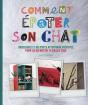 Comment Epater Son Chat - Preview