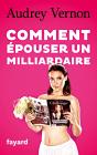 Comment Épouser Un Milliardaire - Preview