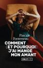 Comment (Et Pourquoi) J'Ai Mangé Mon Amant - Preview