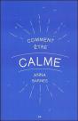 Comment Etre Calme - Preview