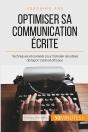 Comment Être Clair Dans Sa Communication Écrite ? Les Règles D'Or À Appliquer Pour Une Rédaction Optimisée - Preview