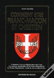 Capa do artigo Comment Etre Franc-Macon Et Chretien