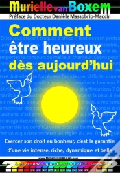 Capa do artigo Comment Etre Heureux Des Aujourd