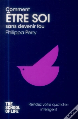 Capa do artigo Comment Etre Soi Sans Devenir Fou