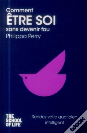 Capa do artigo Comment Etre Soi Sans Devenir Fou