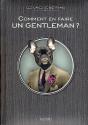 Comment Etre Un Vrai Gentleman - Preview