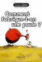 Comment Fabrique-T-On Une Poule ? - Preview
