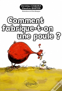 Capa do artigo Comment Fabrique-T-On Une Poule ?
