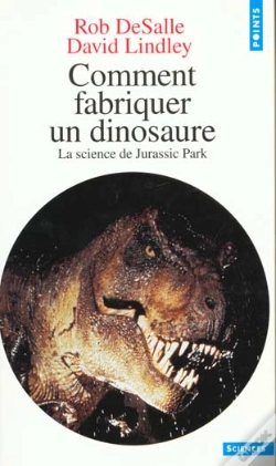 Capa do artigo Comment Fabriquer Un Dinosaure. La Science De Jurassic Park