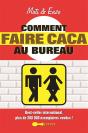 Comment Faire Caca Au Bureau - Preview