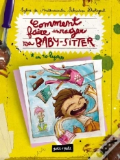 Capa do artigo Comment Faire Enrager Sa Baby-Sitter ?