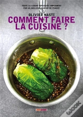 Comment Faire La Cuisine ?